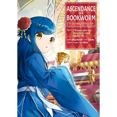 Ascendance of a Bookworm (Manga) Part 2 Volume 9
