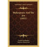 Shakespeare And The Jew (1921)
