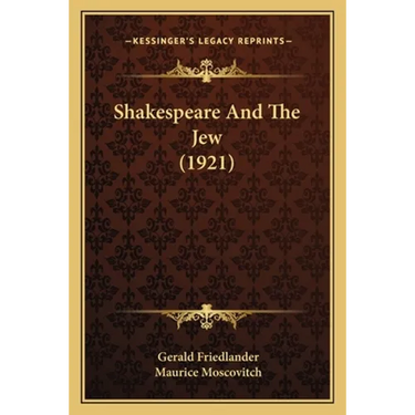 Shakespeare And The Jew (1921)