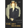 Margaret Thatcher: The Entire Life Story