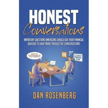 Honest Conversations: Important Questions Americans Should Ask Their Financial Advisor to Have More Productive Conversations