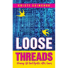 Loose Threads: Weaving Life Back Together After Cancer