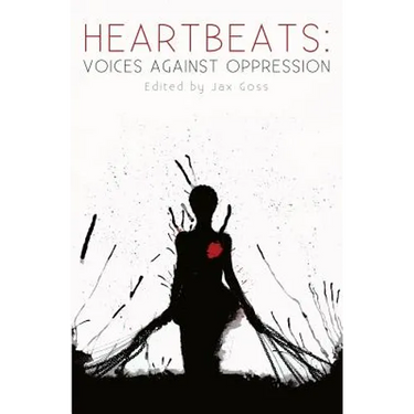 Heartbeats: Voices Against Oppression