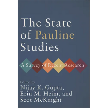 State of Pauline Studies