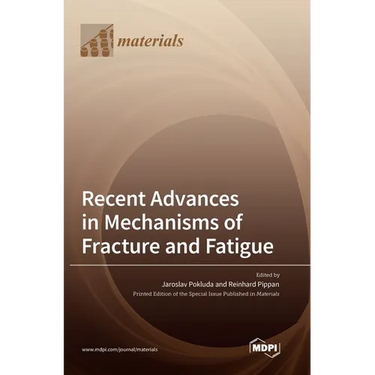 Recent Advances in Mechanisms of Fracture and Fatigue