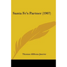 Santa Fe's Partner (1907)