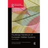 Routledge Handbook of European Welfare Systems