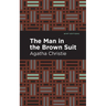 The Man in the Brown Suit
