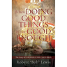 When DOING GOOD THINGS is not GOOD ENOUGH: The Story of CORNELIUS THE CENTURION