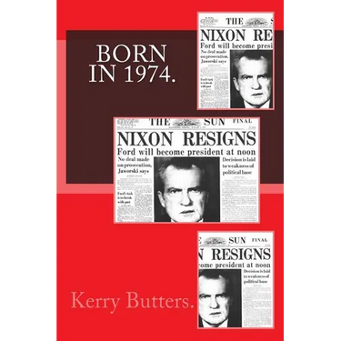 Born in 1974. Birthday Nostalgia.