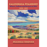 California Standoff: Miners, Indians and Farmers at War 1850-1865