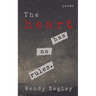 The Heart Has No Rules
