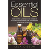 Essential Oils: The Young Living Book Guide of Natural Remedies for Beginners for Pets, For Dogs