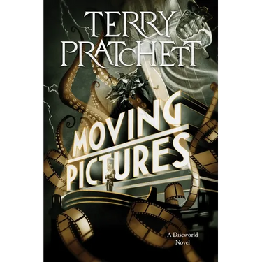 Moving Pictures: A Discworld Novel
