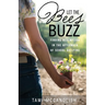 Let the Bees Buzz