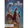 The Long Ascent, Volume 1