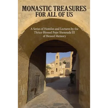 Monastic Treasures for All of Us