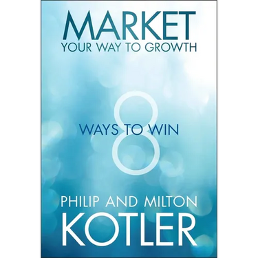 Market Your Way to Growth