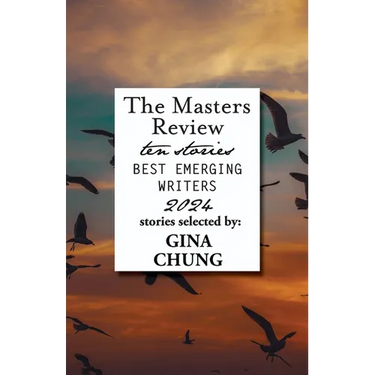 The Masters Review Best Emerging Writers 2024
