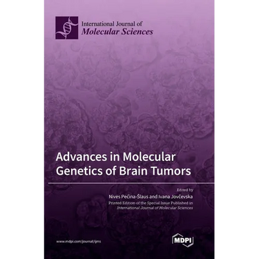 Advances in Molecular Genetics of Brain Tumors
