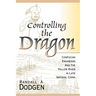 Controlling the Dragon: Confucian Engineers and the Yellow River in Late Imperial China