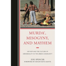 Murda', Misogyny, and Mayhem: Hip-Hop and the Culture of Abnormality in the Urban Community