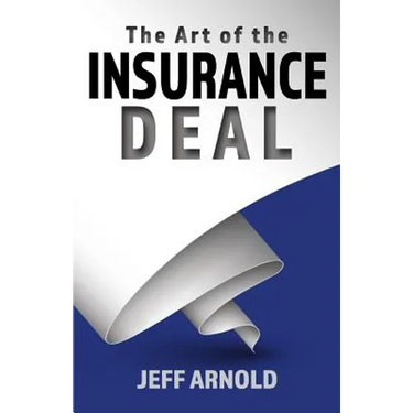 The Art of the Insurance Deal