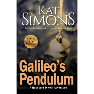 Galileo's Pendulum: Large Print Edition