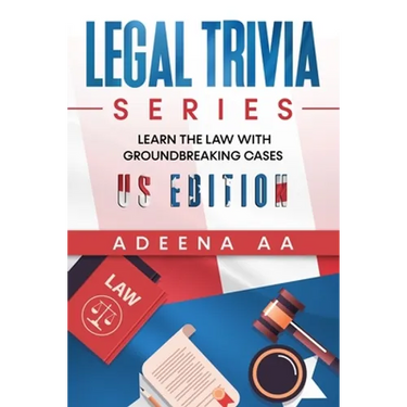 Legal Trivia Series: Learn the Law with Groundbreaking Cases - US Edition
