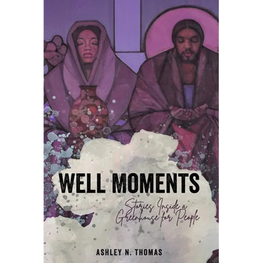 Well Moments