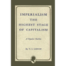 Imperialism the Highest Stage of Capitalism