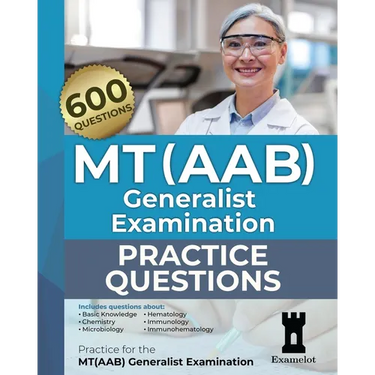 MT(AAB) Generalist Examination: Practice Questions