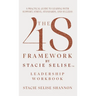The 4S Framework by Stacie Selise Leadership Workbook