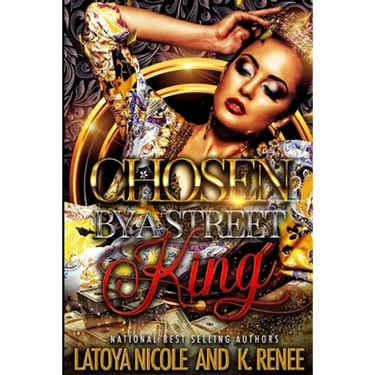 Chosen by a Street King