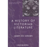 A History of Victorian Literature