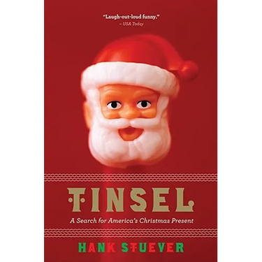 Tinsel: A Search for America's Christmas Present