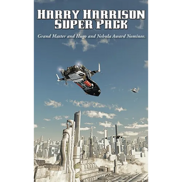 Harry Harrison Super Pack: A Positronic Book