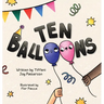 Ten Balloons