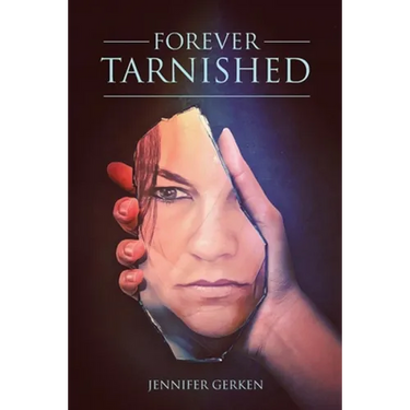 Forever Tarnished