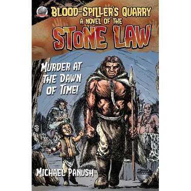 Blood-Spiller's Quarry: A Novel of the Stone Law