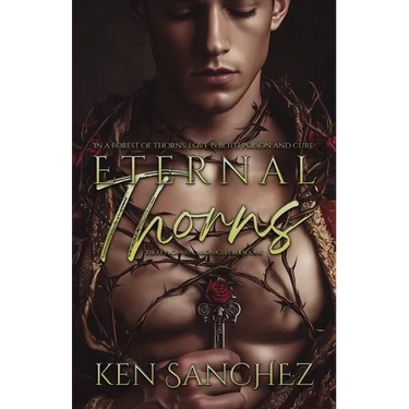 Eternal Thorns (The Feybound Chronicles Book One): An MM Fantasy Romance