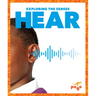 Hear