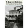 It Happened In Nevada: Remarkable Events That Shaped History