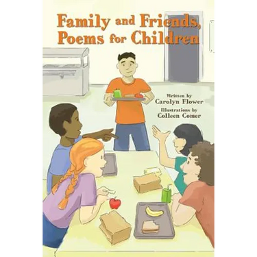 Family and Friends, Poems for Children