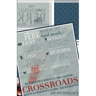 Crossroads: An Anthology