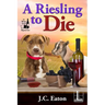 A Riesling to Die