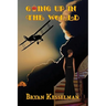 Going Up in the World