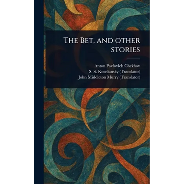 The Bet, and Other Stories