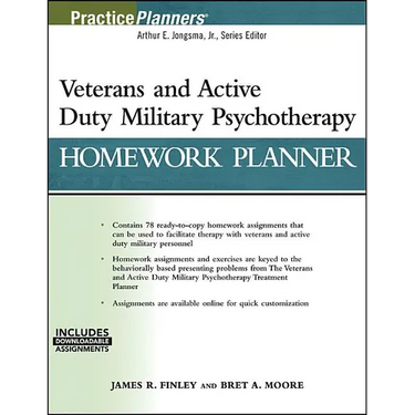 Veterans and Active Duty Military Psychotherapy Homework Planner, (with Download)
