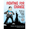 Fighting for Change: Andrew Yang's Path Forward